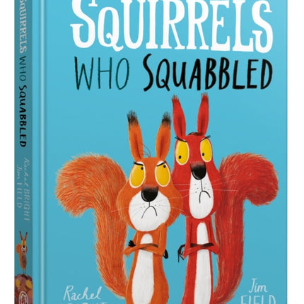 The Squirrels Who Squabbled Board Book