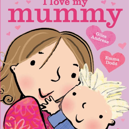 I Love My Mummy Board Book