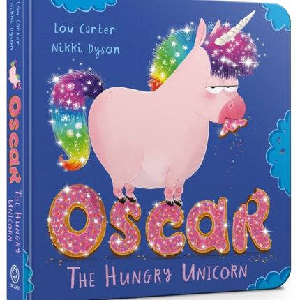 Oscar the Hungry Unicorn Board Book