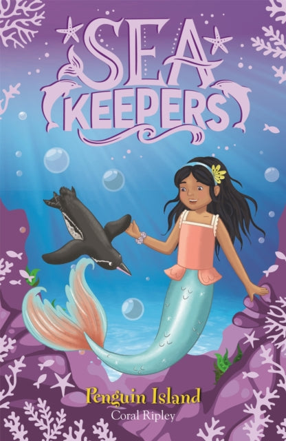 Sea Keepers: Penguin Island: Book 5