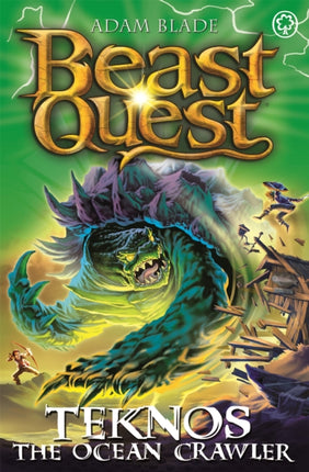 Beast Quest: Teknos the Ocean Crawler: Series 26 Book 1