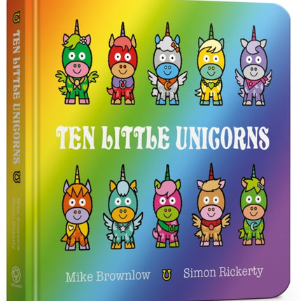 Ten Little Unicorns Board Book