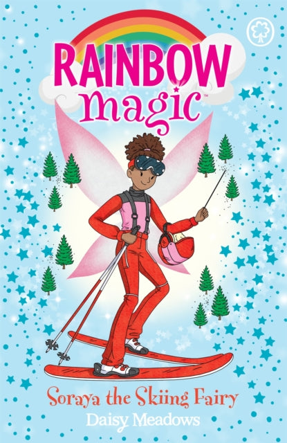 Rainbow Magic: Soraya the Skiing Fairy: The Gold Medal Games Fairies Book 3