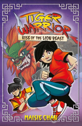 Tiger Warrior: Rise of the Lion Beast: Book 3