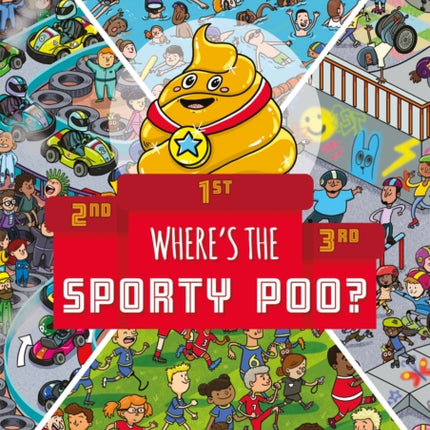 Where's the Sporty Poo?: On your marks, get set, search!