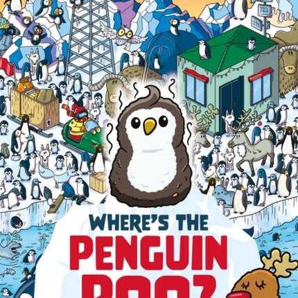 Where's the Penguin Poo?: A Brrrr-illiant Search and Find