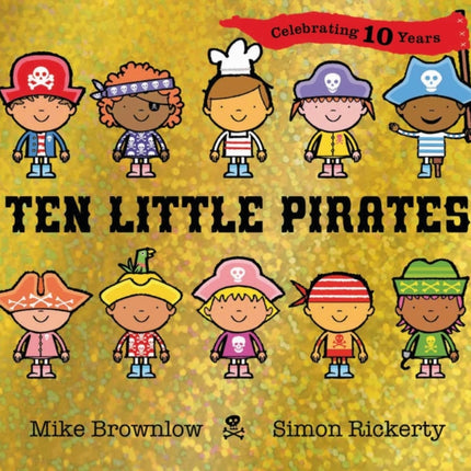 Ten Little Pirates 10th Anniversary Edition