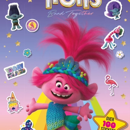 Official Trolls Band Together Sticker Activity Book: Over 100 Stickers