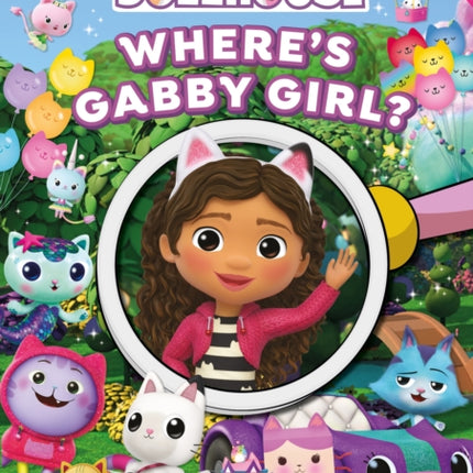 DreamWorks Gabbys Dollhouse Wheres Gabby Girl