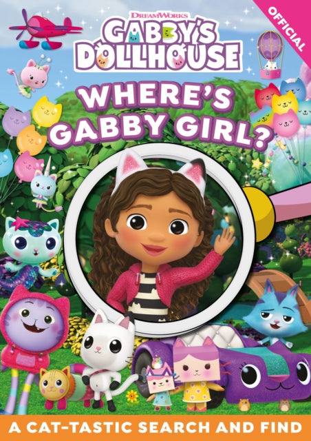 DreamWorks Gabbys Dollhouse Wheres Gabby Girl