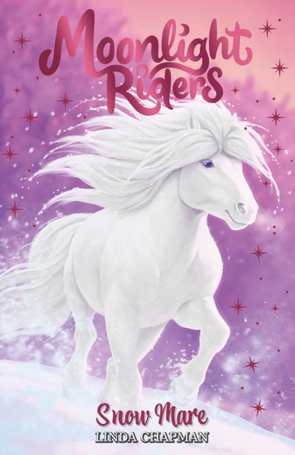 Moonlight Riders: Snow Mare: Book 5