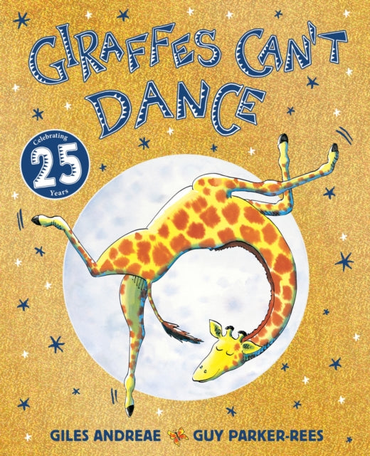 Giraffes Cant Dance 25th Anniversary Edition