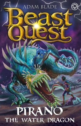 Beast Quest Pirano the Water Dragon