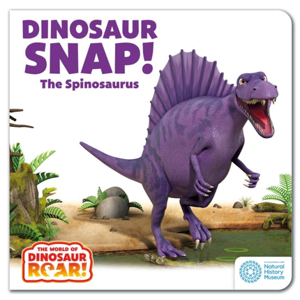 The World of Dinosaur Roar Dinosaur Snap The Spinosaurus