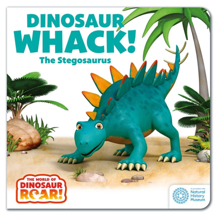 The World of Dinosaur Roar Dinosaur Whack The Stegosaurus