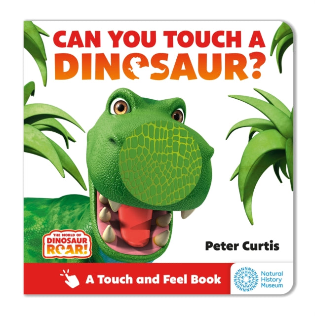 The World of Dinosaur Roar Can You Touch a
