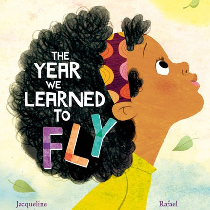 The Year We Learned to Fly