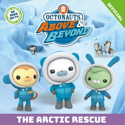 Octonauts Above  Beyond The Arctic Rescue