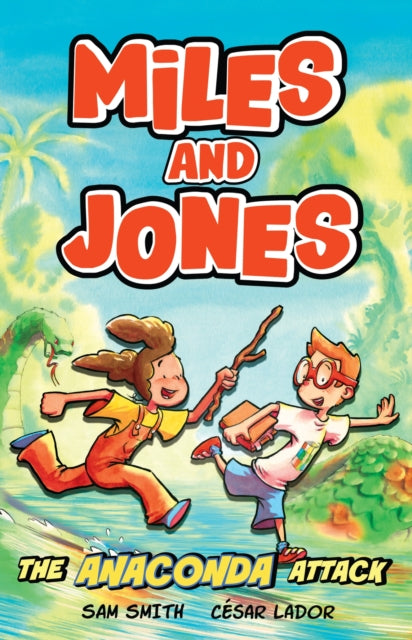Miles and Jones The Anaconda Attack