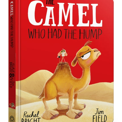 The Camel Who Had The Hump Board Book
