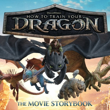 DreamWorks How To Train Your Dragon The Movie