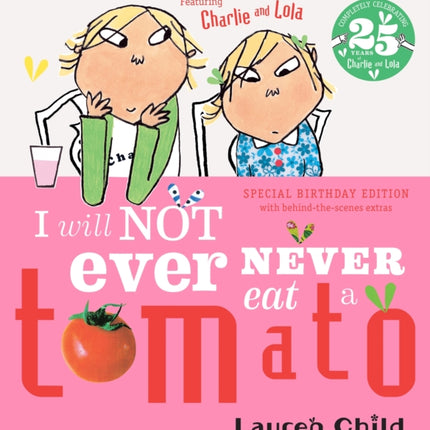 Charlie and Lola I Will Not Ever Never Eat A Tomato