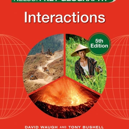 Nelson Key Geography Interactions Student Book