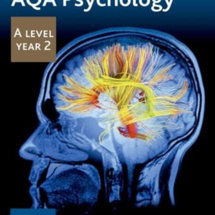 Oxford AQA Psychology A Level: Year 2