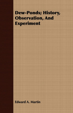 DewPonds History Observation And Experiment
