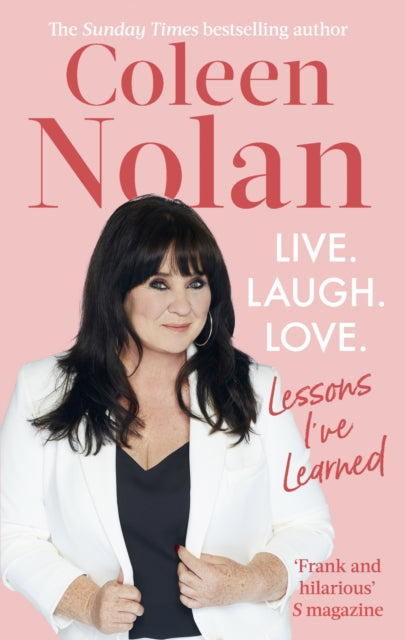 Live. Laugh. Love.: Lessons I've Learned