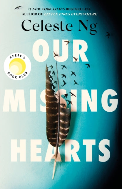 Our Missing Hearts: ‘Thought-provoking, heart-wrenching’ Reese Witherspoon, a Reese’s Book Club Pick