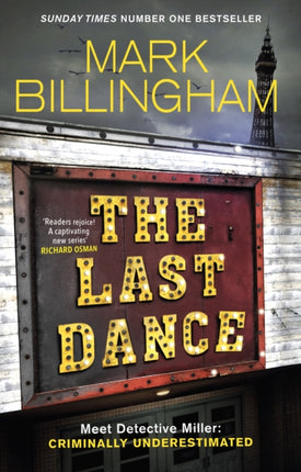 The Last Dance: A Detective Miller case - the first new Billingham series in 20 years