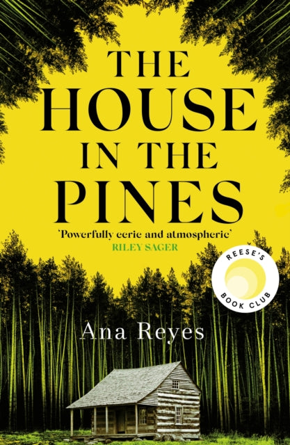 The House in the Pines: A Reese Witherspoon Book Club Pick and New York Times bestseller - a twisty thriller that will have you reading through the night