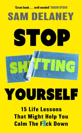 Stop Shtting Yourself
