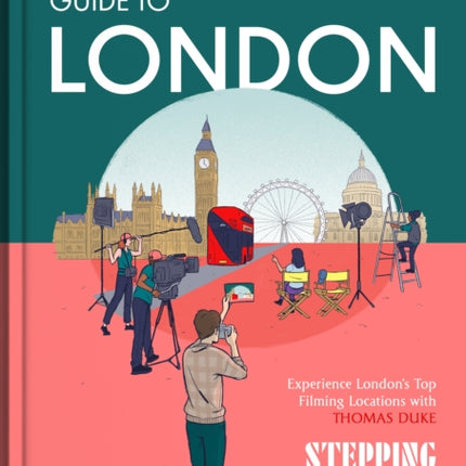 The Film Lovers Guide to London
