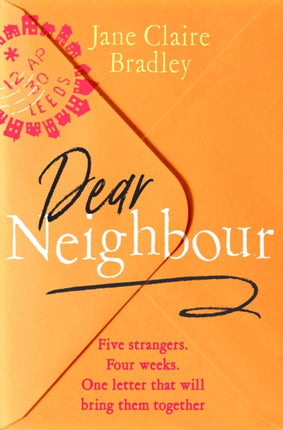 Dear Neighbour: A moving, inspirational novel about community, family and the true meaning of home