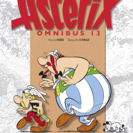 Asterix: Asterix Omnibus 13: Asterix and the Chariot Race, Asterix and the Chieftain's Daughter, Asterix and the Griffin