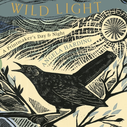 Wild Light: A printmaker’s day and night