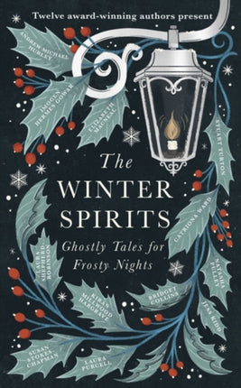 The Winter Spirits: Ghostly Tales for Frosty Nights