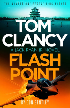 Tom Clancy Flash Point: The high-octane mega-thriller that will have you hooked!