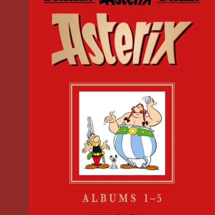 Asterix: Asterix Gift Edition: Albums 1–5: Asterix the Gaul, Asterix and the Golden Sickle, Asterix and the Goths, Asterix the Gladiator, Asterix and the Banquet