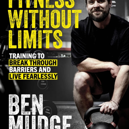 Fitness Without Limits