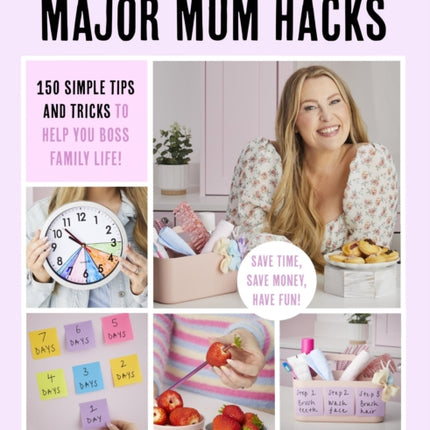 The Big Book of Major Mum Hacks