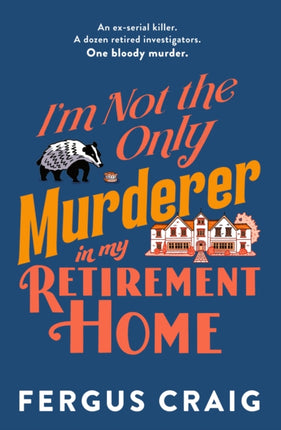 Everyone in My Retirement Home Thinks I Killed Someone
