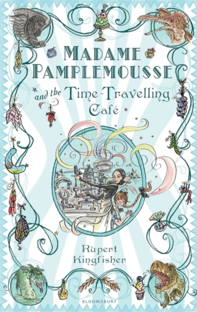 Madame Pamplemousse and the Time-Travelling Café