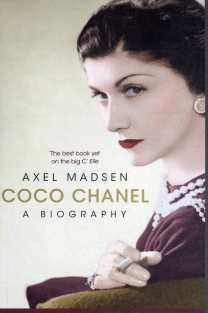 Coco Chanel: A Biography