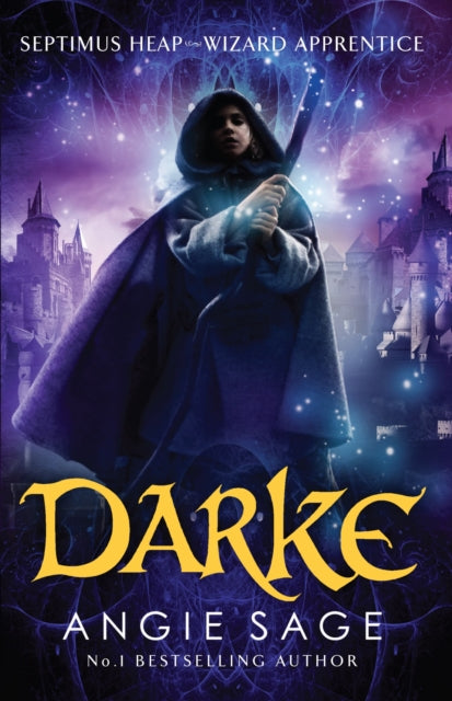 Darke: Septimus Heap Book 6