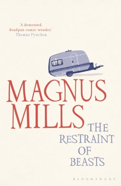 The Restraint of Beasts: shortlisted for the Man Booker Prize