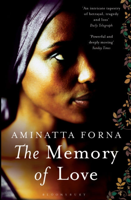 The Memory of Love: Shortlisted for the Orange Prize