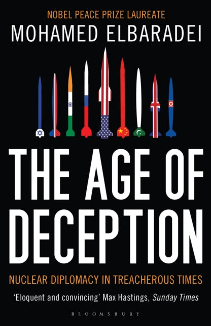 The Age of Deception Nuclear Diplomacy in